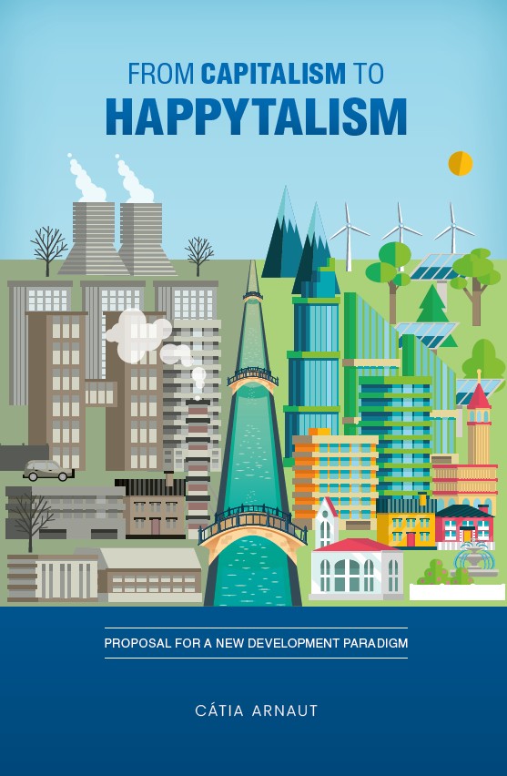 image content of: From Capitalism to Happytalism: Proposal for a New Development Paradigm
